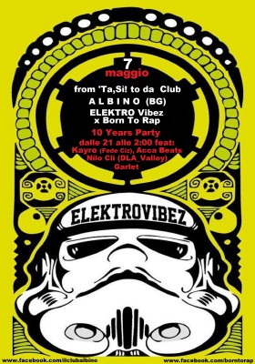 Elektro Vibez x Born To Rap - 10 Years Party - Albino